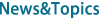 News&Topics 